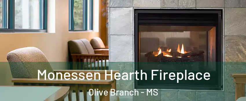  Monessen Hearth Fireplace Olive Branch - MS
